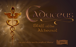 Caduseus: Staff of the Alchemist; Can you help save the people of Alterica?